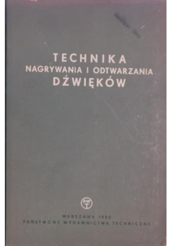 Technika nagrywania i odtwarzania dźwięków