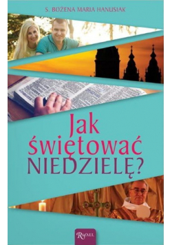 Jak świętować niedzielę?