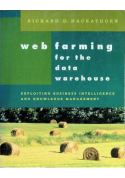 Web Farming for the Data Warehouse