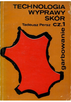 Technologia wyprawy skór Część 1 garbowanie