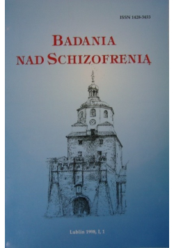 Badania nad schizofrenią Nr 1 / 98