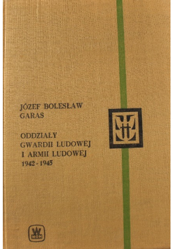 Oddziały Gwardii Ludowej i Armii Ludowej 1942  - 1945