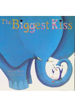 The Biggest Kiss