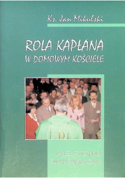 Rola kapłana w domowym kościele