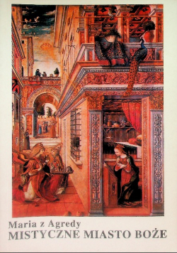 Mistyczne miasto Boże