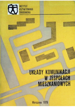 Układy komunikacji w zespołach mieszkaniowych