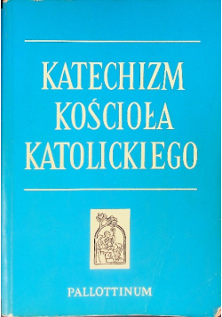 Katechizm Kościoła Katolickiego