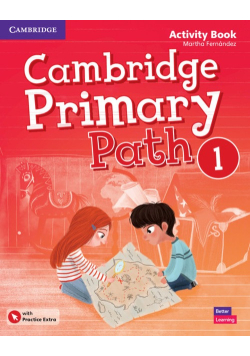 Cambridge Primary Path Level 1 Activity Book with Practice Extra