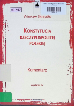 Konstytucja Rzeczypospolitej Polskiej Komentarz