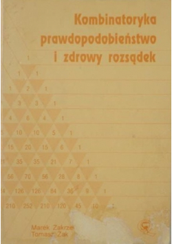 Kombinatoryka prawdopodobieństwo i zdrowy rozsądek