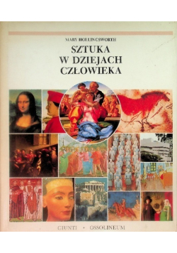 Sztuka w dziejach człowieka
