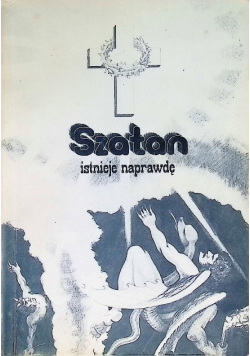 Szatan istnieje naprawdę