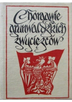 Chorągwie grunwaldzkich zwycięzców