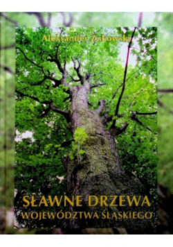 Sławne drzewa województwa śląskiego