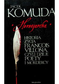Herezjarcha Historia życia Francois Villona
