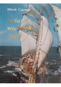 Świat wielkich żagli