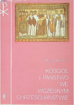 Kościół i państwo  we wczesnym chrześcijaństwie