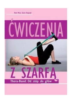 Ćwiczenia z szarfą