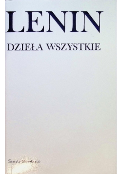Lenin Dzieła Wszystkie Tom 29