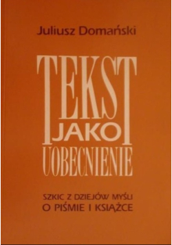 Tekst jako uobecnienie