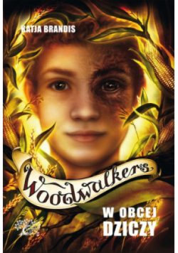 Woodwalkers. W obcej dziczy