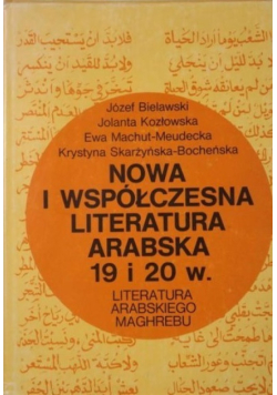Nowa i współczesna literatura arabska 19 i 20 w.