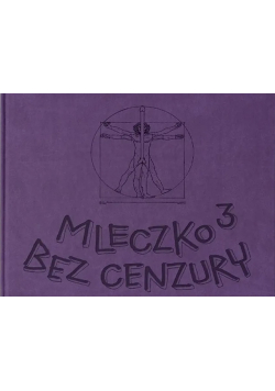 Mleczko Tom 3 Bez cenzury