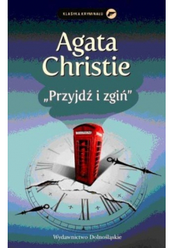 Przyjdź i zgiń