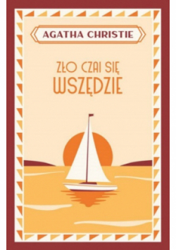 Zło czai się wszędzie