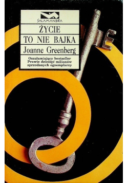 Życie to nie bajka