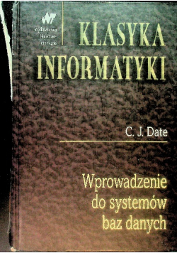 Klasyka Informatyki Wprowadzenie do systemów baz danych