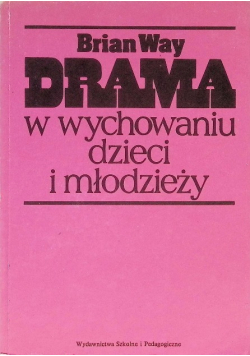 Drama w wychowaniu dzieci i młodzieży