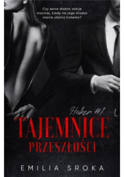 Tajemnice przeszłości Haker Tom 1