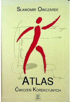 Atlas ćwiczeń korekcyjnych