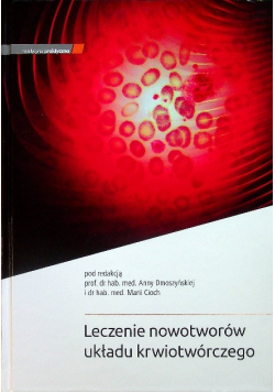 Leczenie nowotworów układu krwiotwórczego