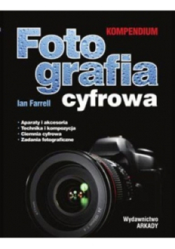 Fotografia cyfrowa Kompendium