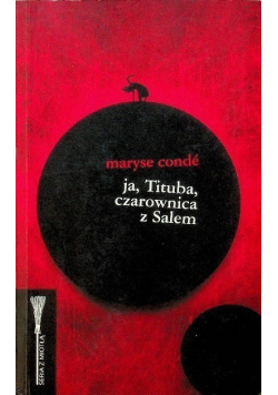 Ja Tituba czarownica z Salem