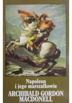 Napoleon i jego marszałkowie