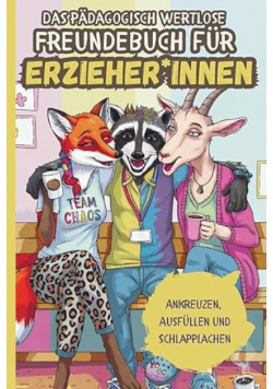 Das padagogisch wertlose Freundebuch