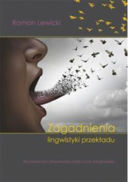 Zagadnienia lingwistyki przekładu