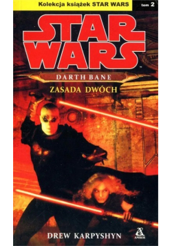 Star Wars Tom 2 Zasada dwóch