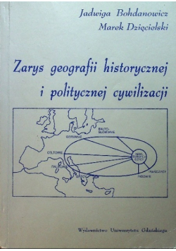 Zarys geografii historycznej i politycznej cywilizacji