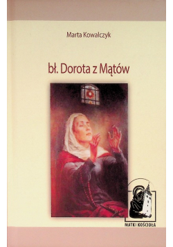 Błogosławiona Dorota z Mątów