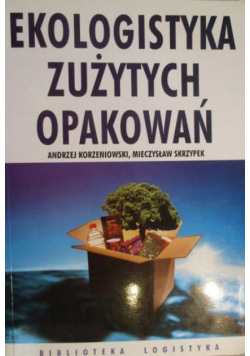 Ekologistyka zużytych opakowań