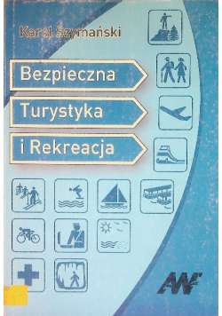 Bezpieczna Turystyka i Rekreacja