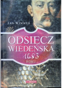Odsiecz Wiedeńska 1683 roku
