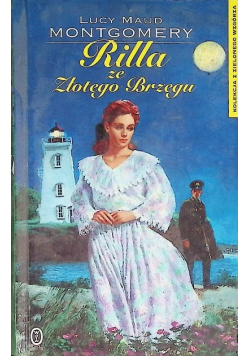 Kolekcja z zielonego wzgórza Tom 8 rilla ze złotego brzegu