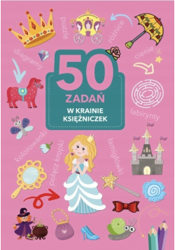 50 zadań W krainie księżniczek