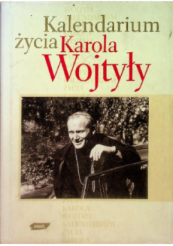 Kalendarium życia Karola Wojtyły