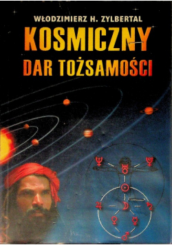 Kosmiczny dar tożsamości
